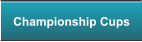Championship Cups